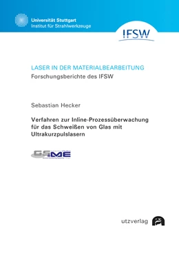 Abbildung von Hecker | Verfahren zur Inline-Prozessüberwachung für das Schweißen von Glas mit Ultrakurzpulslasern | 1. Auflage | 2022 | beck-shop.de