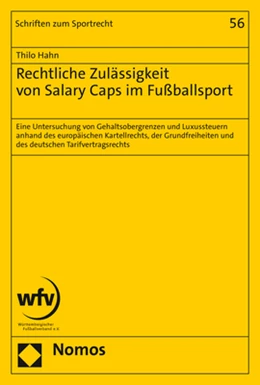 Abbildung von Hahn | Rechtliche Zulässigkeit von Salary Caps im Fußballsport | 1. Auflage | 2022 | beck-shop.de