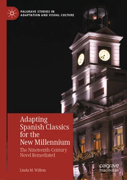 Abbildung von Willem | Adapting Spanish Classics for the New Millennium | 1. Auflage | 2022 | beck-shop.de