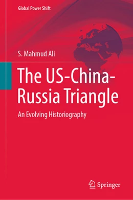 Abbildung von Ali | The US-China-Russia Triangle | 1. Auflage | 2022 | beck-shop.de