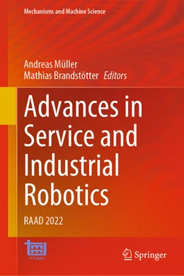 Abbildung von Müller / Brandstötter | Advances in Service and Industrial Robotics | 1. Auflage | 2022 | beck-shop.de