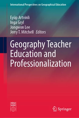 Abbildung von Artvinli / Gryl | Geography Teacher Education and Professionalization | 1. Auflage | 2022 | beck-shop.de