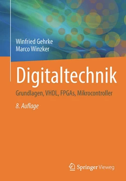 Abbildung von Gehrke / Winzker | Digitaltechnik | 8. Auflage | 2023 | beck-shop.de