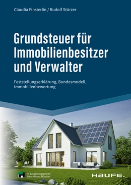 Abbildung von Finsterlin / Stürzer | Grundsteuer für Immobilieneigentümer und Verwalter | 1. Auflage | 2022 | beck-shop.de