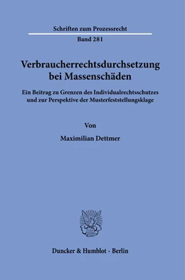 Abbildung von Dettmer | Verbraucherrechtsdurchsetzung bei Massenschäden. | 1. Auflage | 2022 | beck-shop.de
