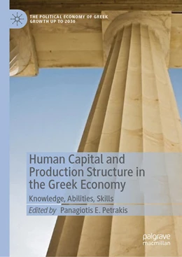 Abbildung von Petrakis | Human Capital and Production Structure in the Greek Economy | 1. Auflage | 2022 | beck-shop.de