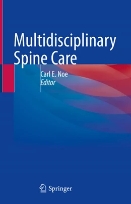 Abbildung von Noe | Multidisciplinary Spine Care | 1. Auflage | 2022 | beck-shop.de