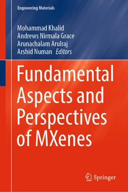 Abbildung von Khalid / Grace | Fundamental Aspects and Perspectives of MXenes | 1. Auflage | 2022 | beck-shop.de