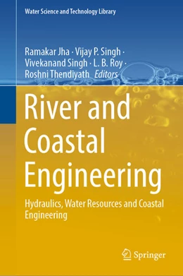 Abbildung von Jha / Singh | River and Coastal Engineering | 1. Auflage | 2022 | beck-shop.de