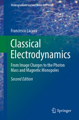 Abbildung von Lacava | Classical Electrodynamics | 2. Auflage | 2022 | beck-shop.de