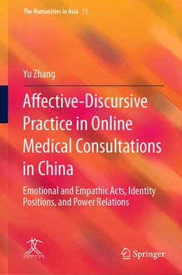 Abbildung von Zhang | Affective-Discursive Practice in Online Medical Consultations in China | 1. Auflage | 2022 | beck-shop.de