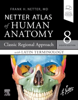 Abbildung von Netter | Netter Atlas of Human Anatomy: Classic Regional Approach with Latin Terminology | 8. Auflage | 2022 | beck-shop.de