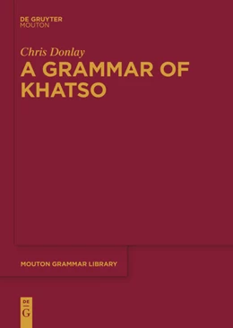 Abbildung von Donlay | A Grammar of Khatso | 1. Auflage | 2019 | beck-shop.de