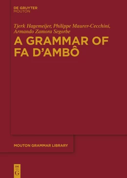 Abbildung von Hagemeijer / Maurer-Cecchini | A Grammar of Fa d'Ambô | 1. Auflage | 2020 | beck-shop.de