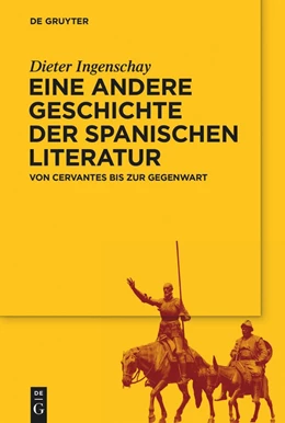 Abbildung von Ingenschay | Eine andere Geschichte der spanischen Literatur | 1. Auflage | 2022 | beck-shop.de