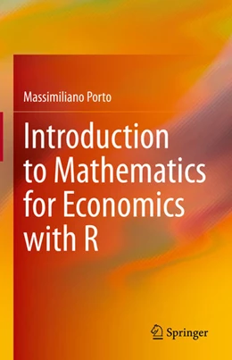 Abbildung von Porto | Introduction to Mathematics for Economics with R | 1. Auflage | 2022 | beck-shop.de