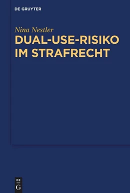 Abbildung von Nestler | Dual-Use-Risiko im Strafrecht | 1. Auflage | 2023 | beck-shop.de