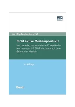 Abbildung von DIN e. V. | Nicht aktive Medizinprodukte | 4. Auflage | 2022 | beck-shop.de