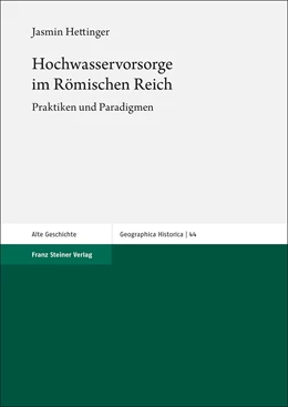 Abbildung von Hettinger | Hochwasservorsorge im Römischen Reich | 1. Auflage | 2022 | beck-shop.de