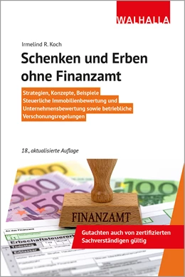 Abbildung von Koch | Schenken und Erben ohne Finanzamt | 18. Auflage | 2022 | beck-shop.de