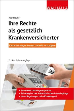 Abbildung von Hauner | Ihre Rechte als gesetzlich Krankenversicherter | 2. Auflage | 2024 | beck-shop.de