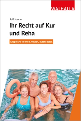 Abbildung von Hauner | Ihr Recht auf Kur und Reha | 1. Auflage | 2023 | beck-shop.de