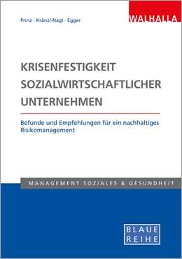Abbildung von Prinz / Kränzl-Nagl | Krisenfestigkeit sozialwirtschaftlicher Unternehmen | 1. Auflage | 2024 | beck-shop.de