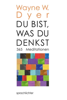 Abbildung von Dyer | Du bist, was Du denkst | 1. Auflage | 2020 | beck-shop.de