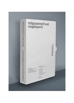 Abbildung von Schneider | mitgesammelt und eingekapselt. | 1. Auflage | 2022 | beck-shop.de