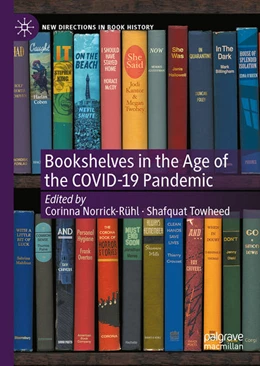 Abbildung von Norrick-Rühl / Towheed | Bookshelves in the Age of the COVID-19 Pandemic | 1. Auflage | 2022 | beck-shop.de