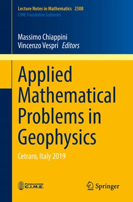 Abbildung von Chiappini / Vespri | Applied Mathematical Problems in Geophysics | 1. Auflage | 2022 | beck-shop.de