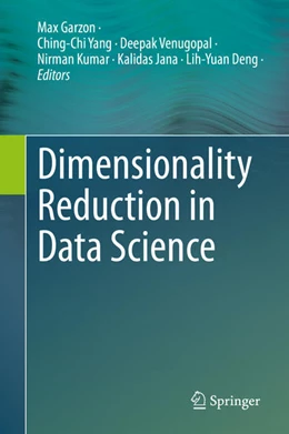 Abbildung von Garzon / Yang | Dimensionality Reduction in Data Science | 1. Auflage | 2022 | beck-shop.de