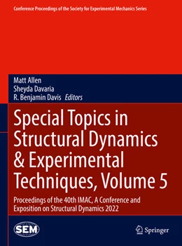 Abbildung von Allen / Davaria | Special Topics in Structural Dynamics & Experimental Techniques, Volume 5 | 1. Auflage | 2022 | beck-shop.de