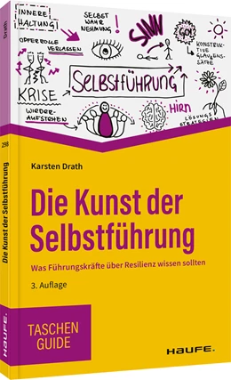 Abbildung von Drath | Die Kunst der Selbstführung | 3. Auflage | 2022 | beck-shop.de