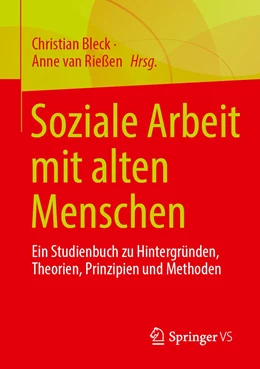 Abbildung von Bleck / Rießen | Soziale Arbeit mit alten Menschen | 1. Auflage | 2022 | beck-shop.de
