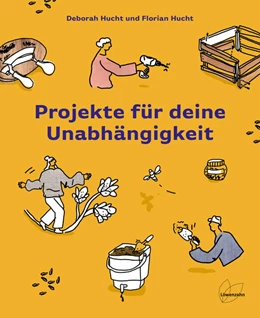 Abbildung von Hucht | Projekte für deine Unabhängigkeit | 1. Auflage | 2022 | beck-shop.de