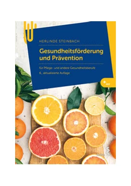 Abbildung von Steinbach | Gesundheitsförderung und Prävention | 6. Auflage | 2022 | beck-shop.de