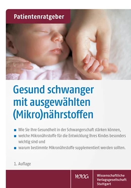 Abbildung von Gröber | Gesund schwanger mit ausgewählten (Mikro)nährstoffen | 1. Auflage | 2022 | beck-shop.de