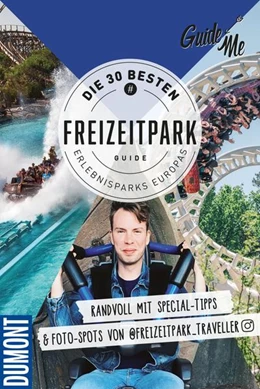 Abbildung von Andter | GuideMe Travel Book Die 30 besten Freizeitparks Europas - Reiseführer | 1. Auflage | 2022 | beck-shop.de