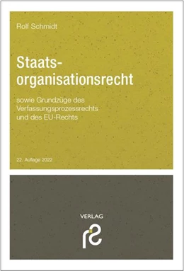 Abbildung von Schmidt | Staatsorganisationsrecht | 22. Auflage | 2022 | beck-shop.de