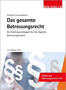 Abbildung von Das gesamte Betreuungsrecht | 11. Auflage | 2023 | beck-shop.de