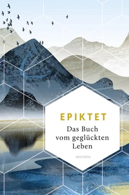 Abbildung von Epiktet / Conz | Das Buch vom geglückten Leben | 1. Auflage | 2023 | beck-shop.de