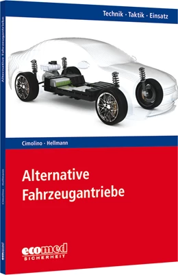 Abbildung von Hellmann / Cimolino | Alternative Fahrzeugantriebe | 1. Auflage | 2022 | beck-shop.de