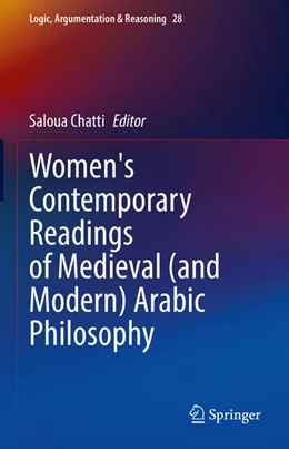 Abbildung von Chatti | Women's Contemporary Readings of Medieval (and Modern) Arabic Philosophy | 1. Auflage | 2022 | beck-shop.de
