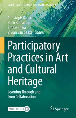 Abbildung von Rausch / Benschop | Participatory Practices in Art and Cultural Heritage | 1. Auflage | 2022 | beck-shop.de
