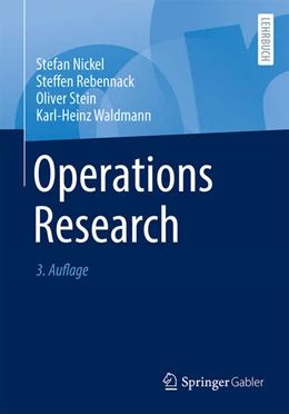 Abbildung von Nickel / Rebennack | Operations Research | 3. Auflage | 2022 | beck-shop.de