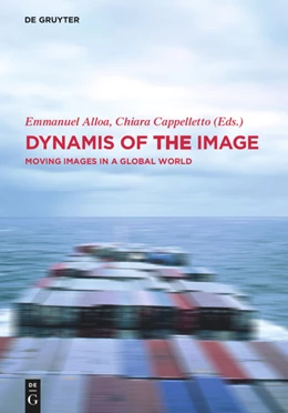Abbildung von Alloa / Cappelletto | Dynamis of the Image | 1. Auflage | 2020 | beck-shop.de