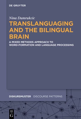 Abbildung von Dumrukcic | Translanguaging and the Bilingual Brain | 1. Auflage | 2022 | beck-shop.de