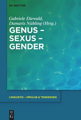Abbildung von Diewald / Nübling | Genus - Sexus - Gender | 1. Auflage | 2022 | beck-shop.de