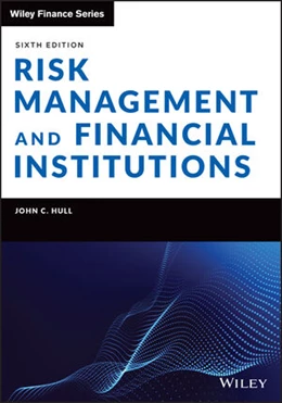 Abbildung von Hull | Risk Management and Financial Institutions | 6. Auflage | 2023 | beck-shop.de